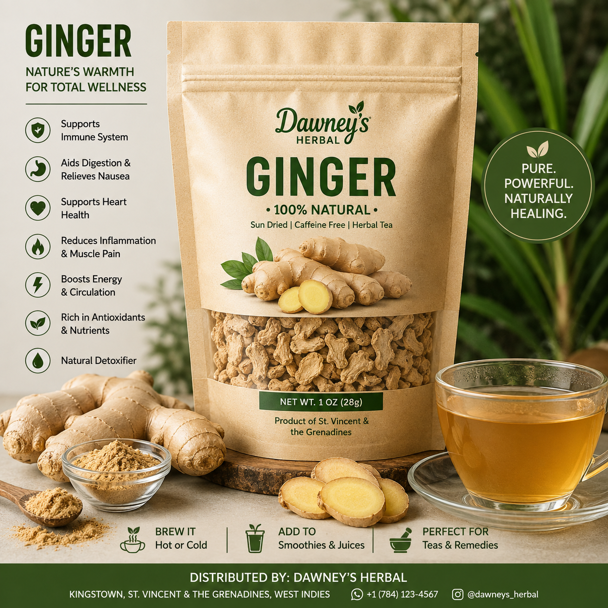 Dawney's Herbal Ginger 100% Natural 1oz bag with fresh ginger root and a cup of ginger tea