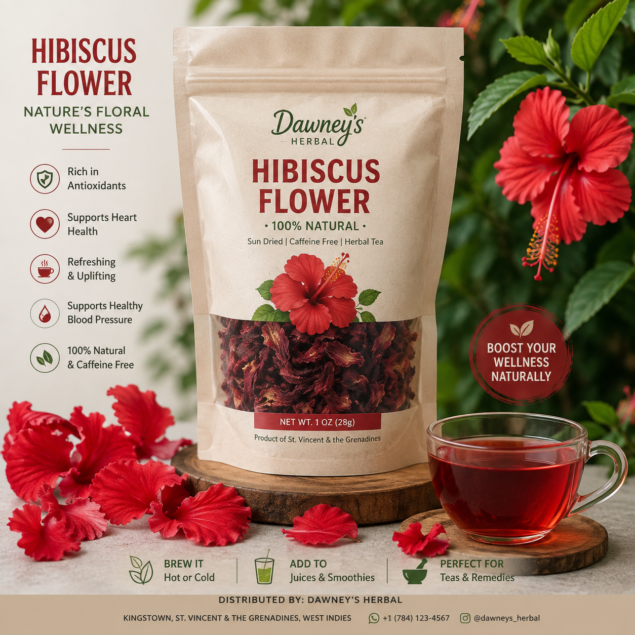 Dawney's Herbal Hibiscus Flower 1oz bag with hibiscus flowers and a cup of hibiscus tea