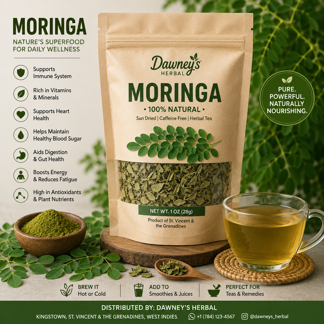 Dawney's Herbal Moringa 100% Natural 1oz bag with moringa leaves, powder and herbal tea