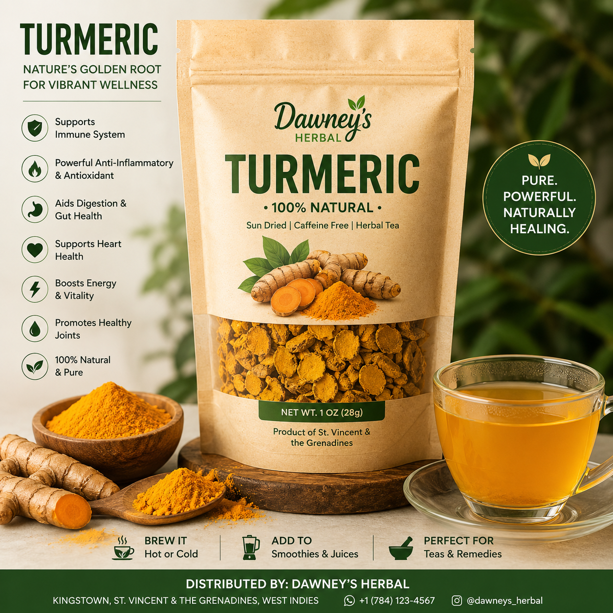 Dawney's Herbal Turmeric 100% Natural 1oz bag with fresh turmeric root, powder and golden herbal tea